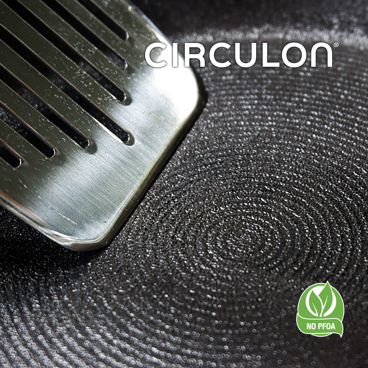 
                  
                    CIRCULON Frying Pan 
ScratchdefenseTM技術 – 極其不黏 
鍋内底部獲得專利的高低坑紋圓形設計
金屬烹飪工具適用的防刮不黏鍋内表面
不銹鋼底座可快速均匀加熱
防污不黏外層容易清潔
易握舒適矽膠手柄
                  
                